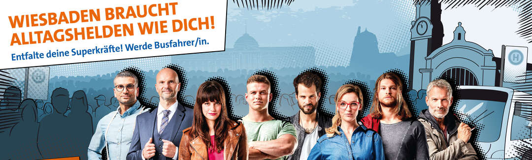 Plakat mit der Aufschrift Wiesbaden braucht Alltagshelden wie Dich